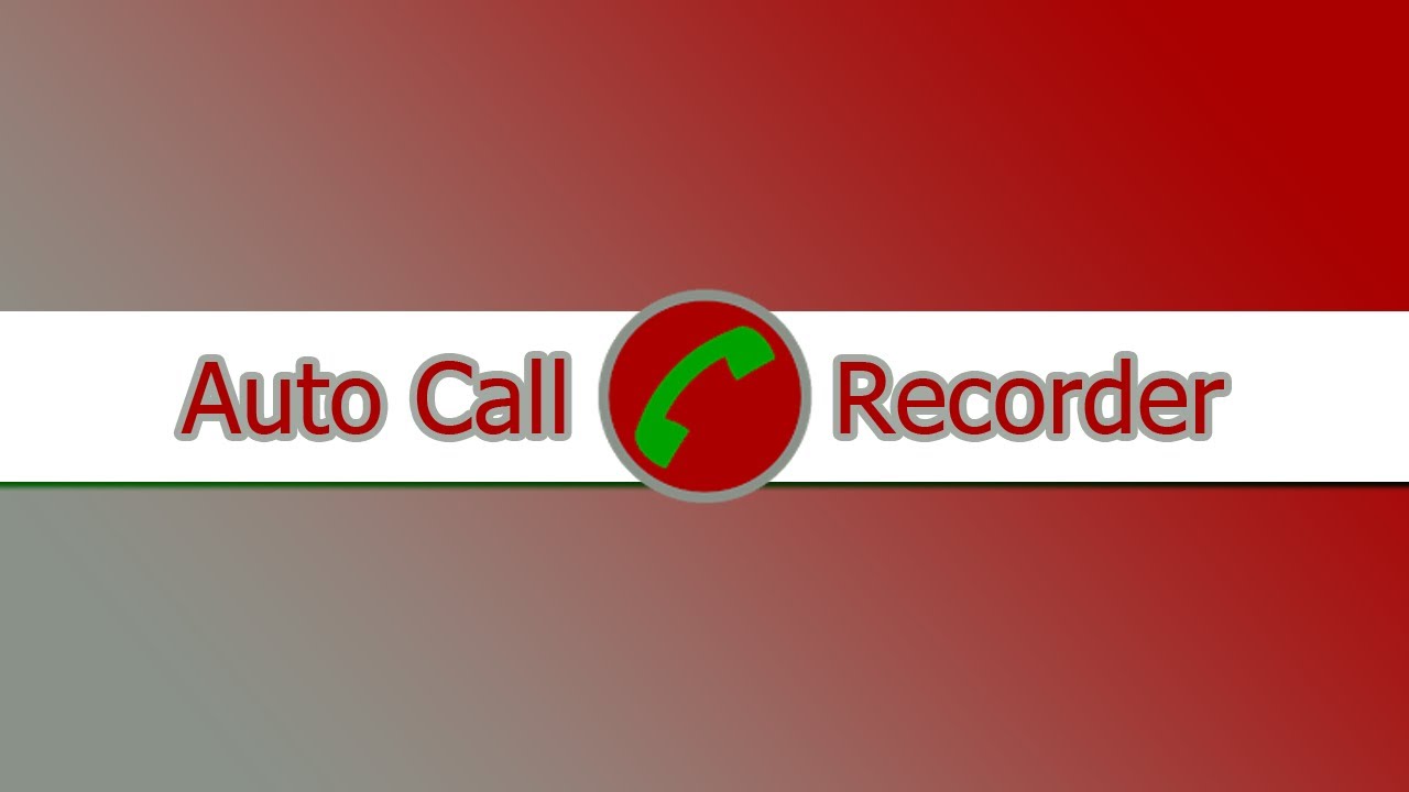 Automatic Call Recorder