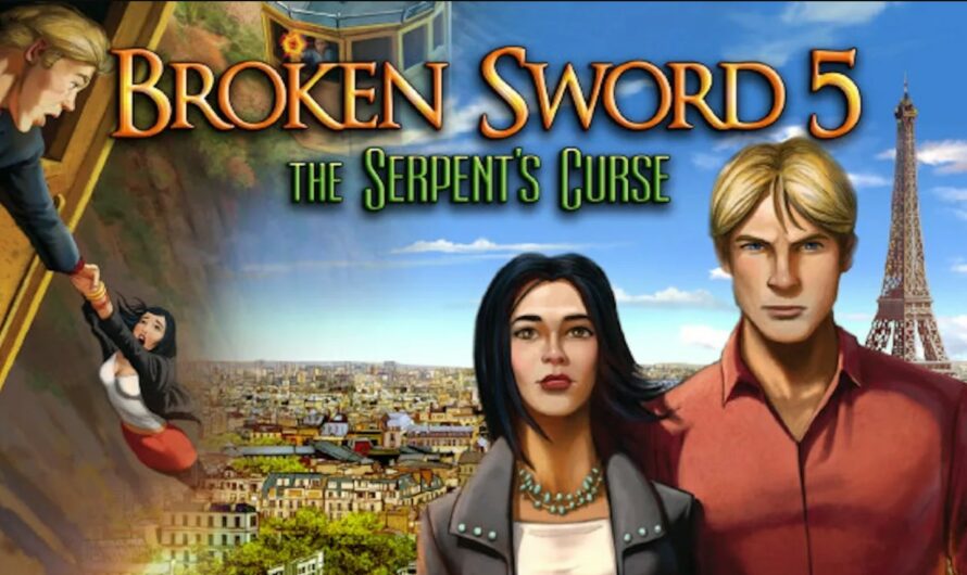 Broken Sword 5: Episode 1